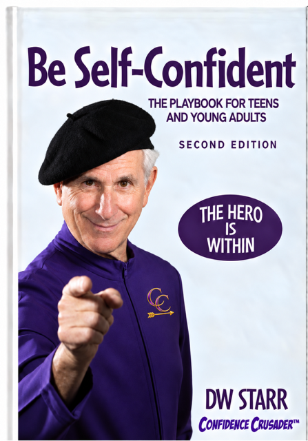 Be Self-Confident: The Playbook for Teens and Young Adults